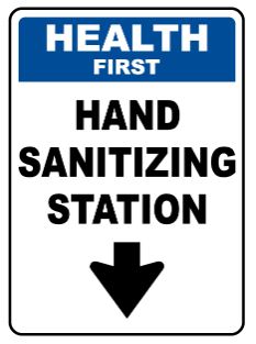 Hand sanitizing sign