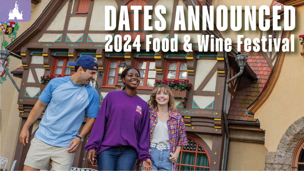 DATES ANNOUNCED! 2024 Epcot Food and Wine Festival!